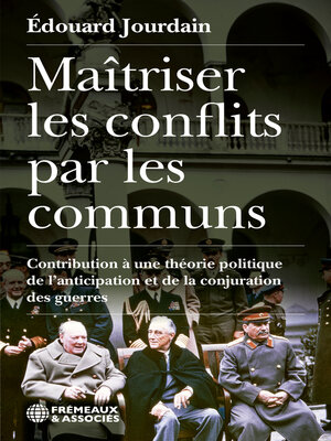 cover image of Maîtriser les conflits par les communs